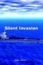 Silent Invasion