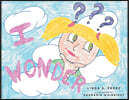 I Wonder