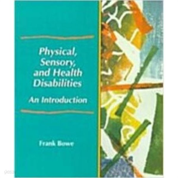 Physical, Sensory, and Health Disabilities: An Introduction (Paperback) 