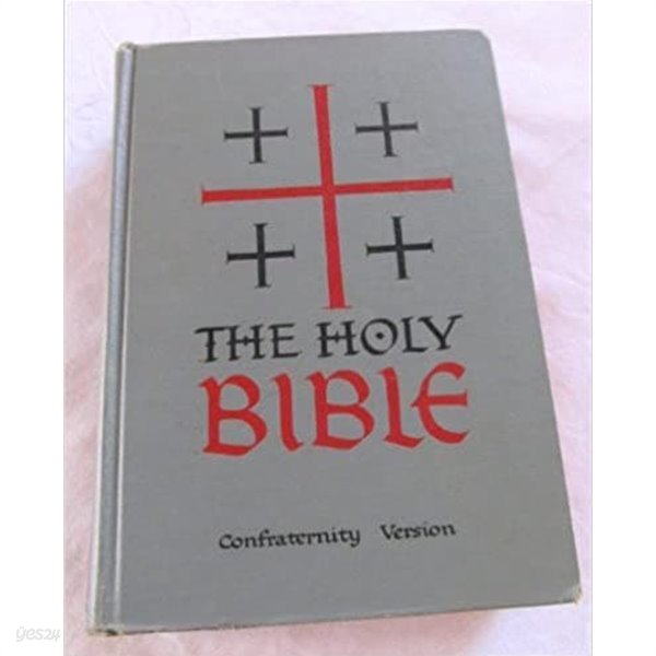 The Holy Bible: Confraternity Version, [New American Catholic Edition Hardcover]