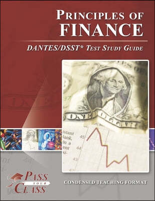 Principles of Finance DANTES/DSST Test Study Guide