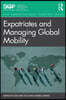 Expatriates and Managing Global Mobility