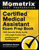 Certified Medical Assistant Exam Prep Book - CMA Secrets Study Guide, Full-Length Practice Test, Detailed Answer Explanations: [3rd Edition Review]