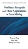 Nonlinear Integrals And Their Applications In Data Mining (데이터 마이닝에서의 비선형 통합 및 적용)