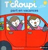 T’choupi part en vacances