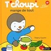 T'choupi mange de tout