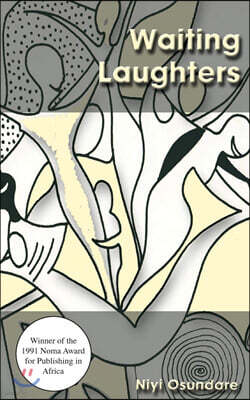 Waiting Laughters: A Long Song in Many Voices
