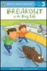 Break-Out at the Bug Lab