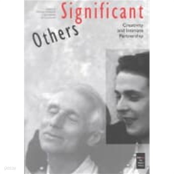 Significant Others : Creativity and Intimate Partnership (Paperback, New ed) 