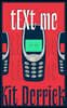 tEXt me: A Brief Encounter With A Nokia 3310