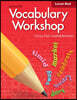 Vocabulary Workshop Tools for Comprehension Red (G-1) : Student Book