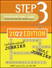 Step 3 Board-Ready USMLE Junkies 2nd Edition: The Must-Have USMLE Step 3 Review Companion