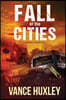 Fall of the Cities: Legends Never Die