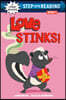 Love Stinks!