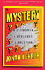 Mystery: A Seduction, a Strategy, a Solution