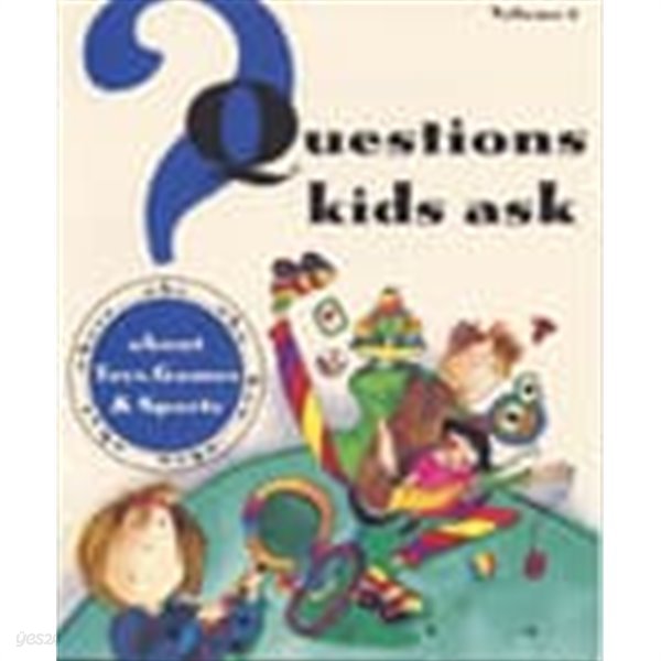 Questions Kids Ask About Toys, Games &amp; Sports 