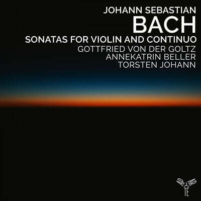 Gottfried von der Goltz 바흐: 바이올린과 콘티누오를 위한 소나타 (Bach: Sonatas For Violin and Continuo)