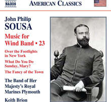 The Band of Her Majesty′s Royal Marines Plymouth 존 필립 수자: 관악 밴드를 위한 작품 23집 (John Philip Sousa: Music For Wind Band Music 23)