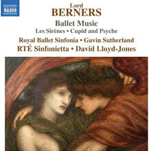 David Lloyd-Jones 로드 버너스: 발레 음악 작품집 (Lord Berners: Ballet Music - Les Sirenes, Cupid and Psyche)