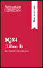 1Q84 (Libro 1) de Haruki Murakami (Guia de lectura): Resumen y analisis completo