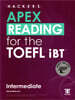 HACKERS APEX READING for the TOEFL iBT Intermediate