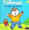 T’choupi n’a plus de tetine