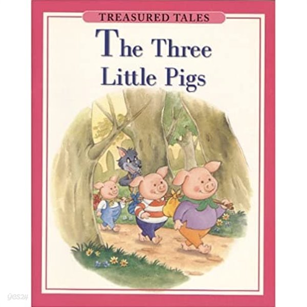 Treasured Tales: The Three Little Pigs