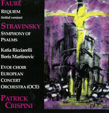 Patrick Crispini 포레: 레퀴엠 / 스트라빈스키: 시편 교향곡 (Faure: Requiem Op.48 / Stravinsky: Symphony of Psalms)