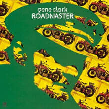 Gene Clark (진 클락) - Roadmaster [옐로우 컬러 LP]