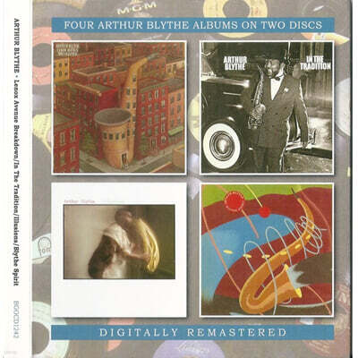 Arthur Blythe (아서 블라이스) - Four Arthur Blythe Albums On Two Discs - Lenox Avenue Breakdown / In The Tradition / Illusions / Blythe Spirit