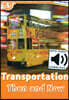 Read and Discover 5: Transportation Then and Now (with MP3)