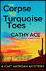 The Corpse with the Turquoise Toes