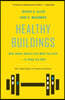 Healthy Buildings: How Indoor Spaces Can Make You Sick--Or Keep You Well