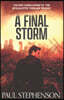 A Final Storm: The epic conclusion to the Blood on the Motorway Trilogy