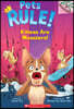 Pets Rule #3: Kittens Are Monsters!  (A Branches Book)