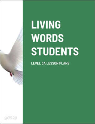 Living Words Students Level 3a Lesson Plans