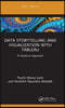 Data Storytelling and Visualization with Tableau
