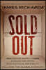 Sold Out: How Broken Supply Chains, Surging Inflation, and Political Instability Will Sink the Global Economy