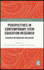 Perspectives in Contemporary STEM Education Research