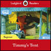 Ladybird Readers Beginner : Timmy Time - Timmy's Tent