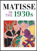 Matisse in the 1930s