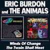Eric Burdon / The Animals (에릭 버든 앤 디 애니멀즈) - Winds Of Change / The Twain Shall Meet