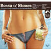 롤링 스톤즈의 일렉트로-보사노바 컴필레이션 (Bossa N' Stones : The Electro-Bossa Songbook Of The Rolling Stones)