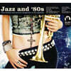 재즈와 80년대 - 재즈 컴필레이션 (Jazz And '80s)