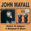 John Mayall (존 메이올) - Notice To Appear / A Banquet In Blues