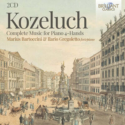 Marius Bartoccini / Ilario Gregoletto 코젤루흐: 네 손을 위한 피아노 소나타 모음 (Kozeluch: Complete Music for Piano 4 Hands)