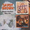 Savoy Brown (사보이 브라운) - Boogie Brothers / Wire Fire