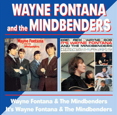 Wayne Fontana / The Mindbenders (웨인 폰타나 / 마인드벤더스) - Wayne Fontana & The Mindbenders / It's Wayne Fontana &The Mindbenders 