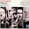 Schubert - 송어, 시든 꽃 변주곡 외 : Frank Braley / Renaud Capucon