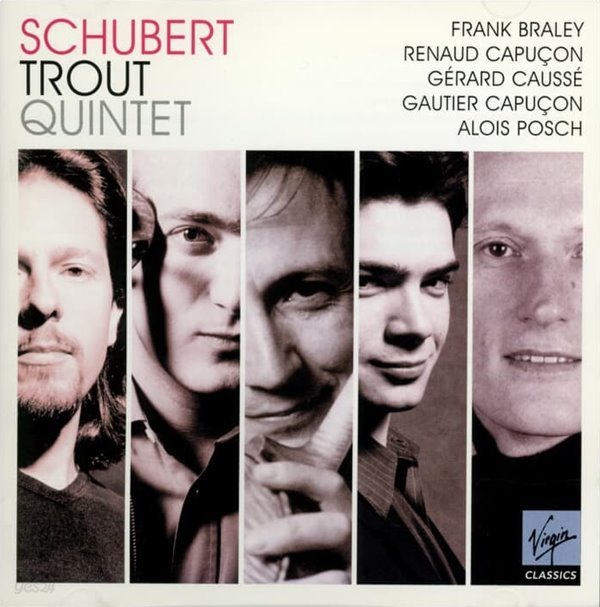 Schubert - 송어, 시든 꽃 변주곡 외 : Frank Braley / Renaud Capucon